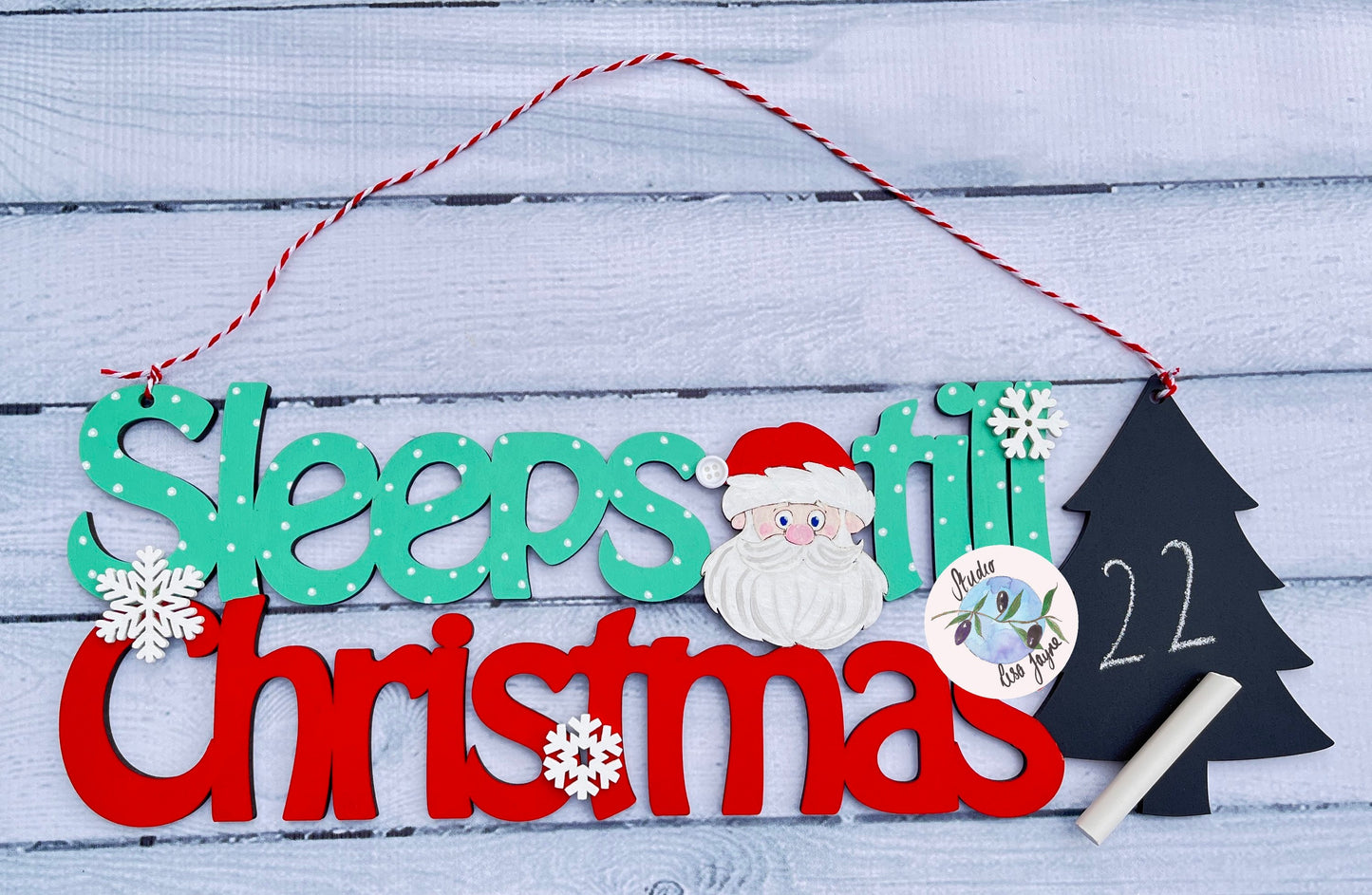 Sleeps Till Christmas Hand Painted Sign