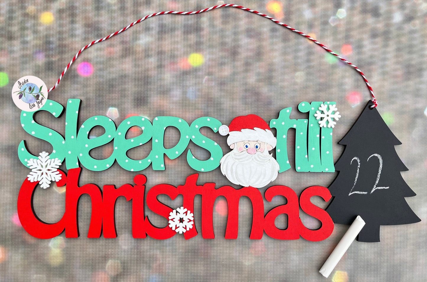 Sleeps Till Christmas Hand Painted Sign