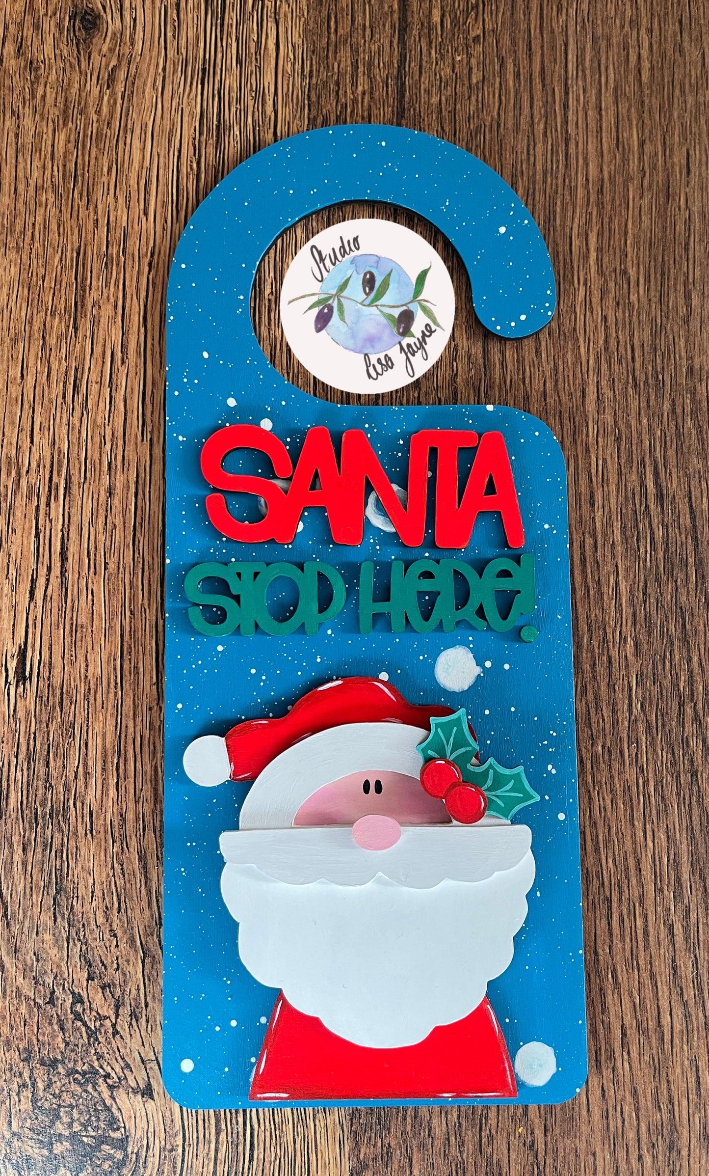 Santa Stop Here Door Hanging Christmas Sign