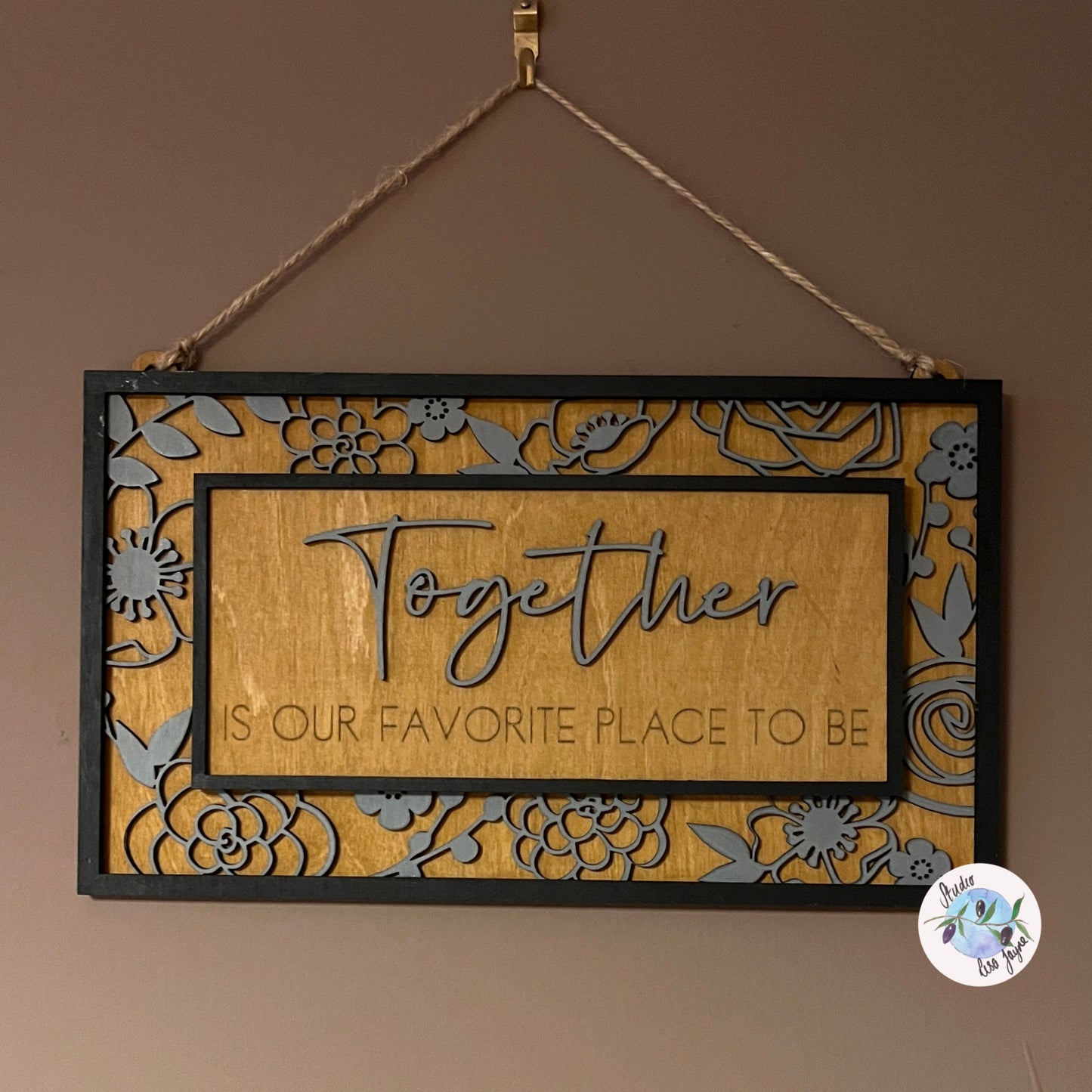 Together is Our Favourite Place to Be Hanging Wooden Sign