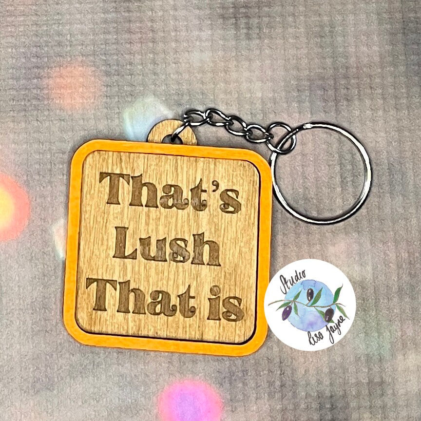 Welsh Sayings Keyrings Keychains