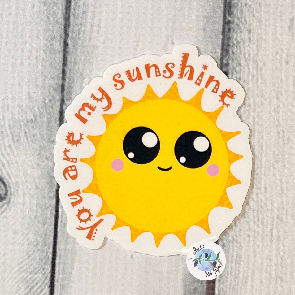 You Are My Sunshine Kawaii Waterproof Vinyl Sticker